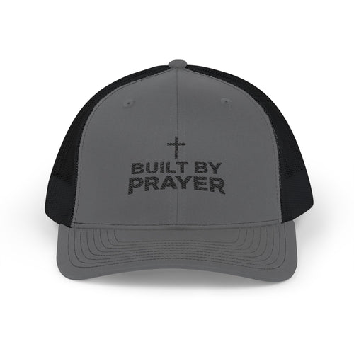 Built By Prayer Faith Embroidered Trucker Hat