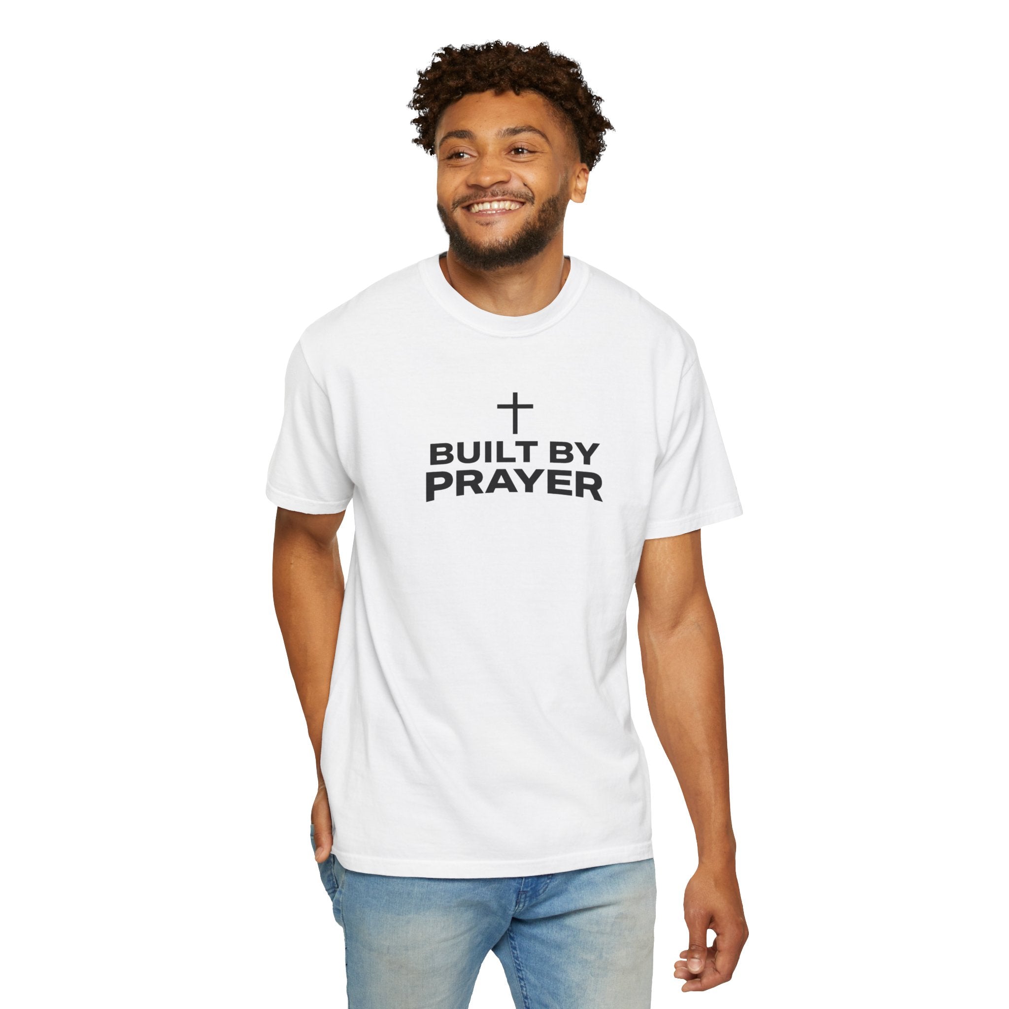 Built By Prayer Faith T-Shirt