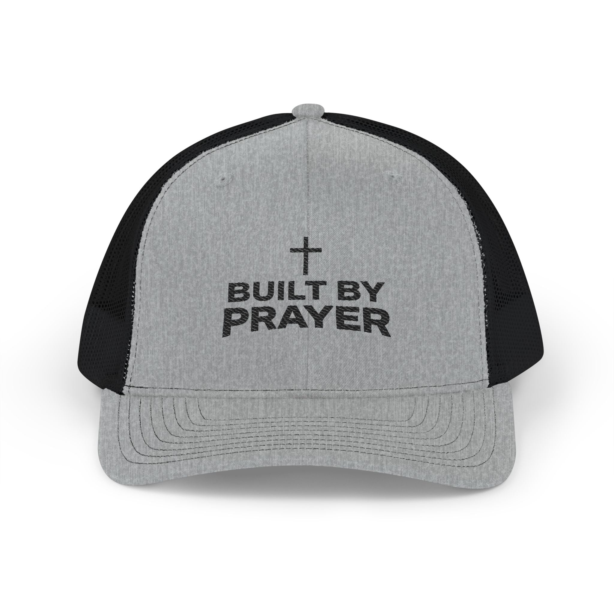Built By Prayer Faith Embroidered Trucker Hat