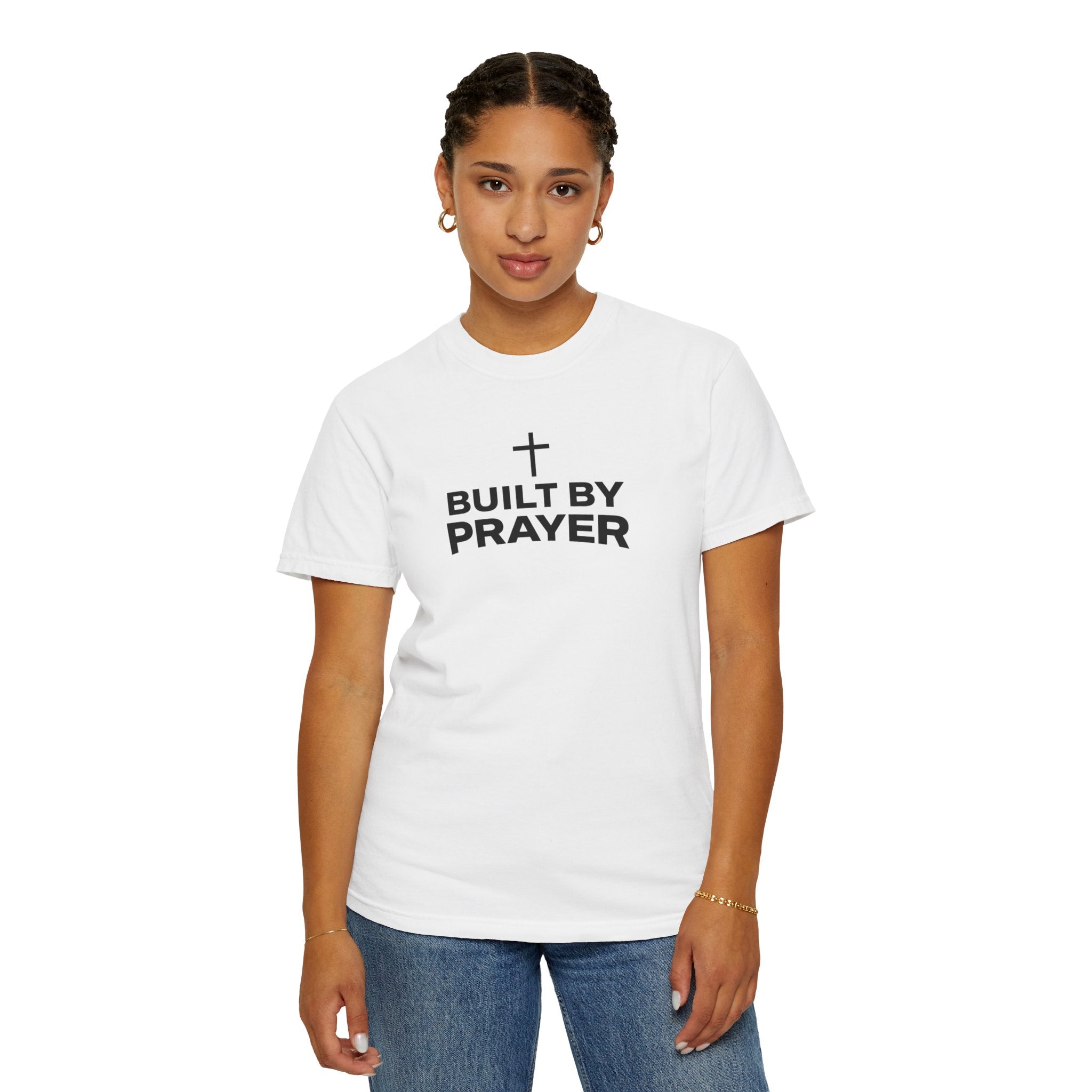 Built By Prayer Faith T-Shirt