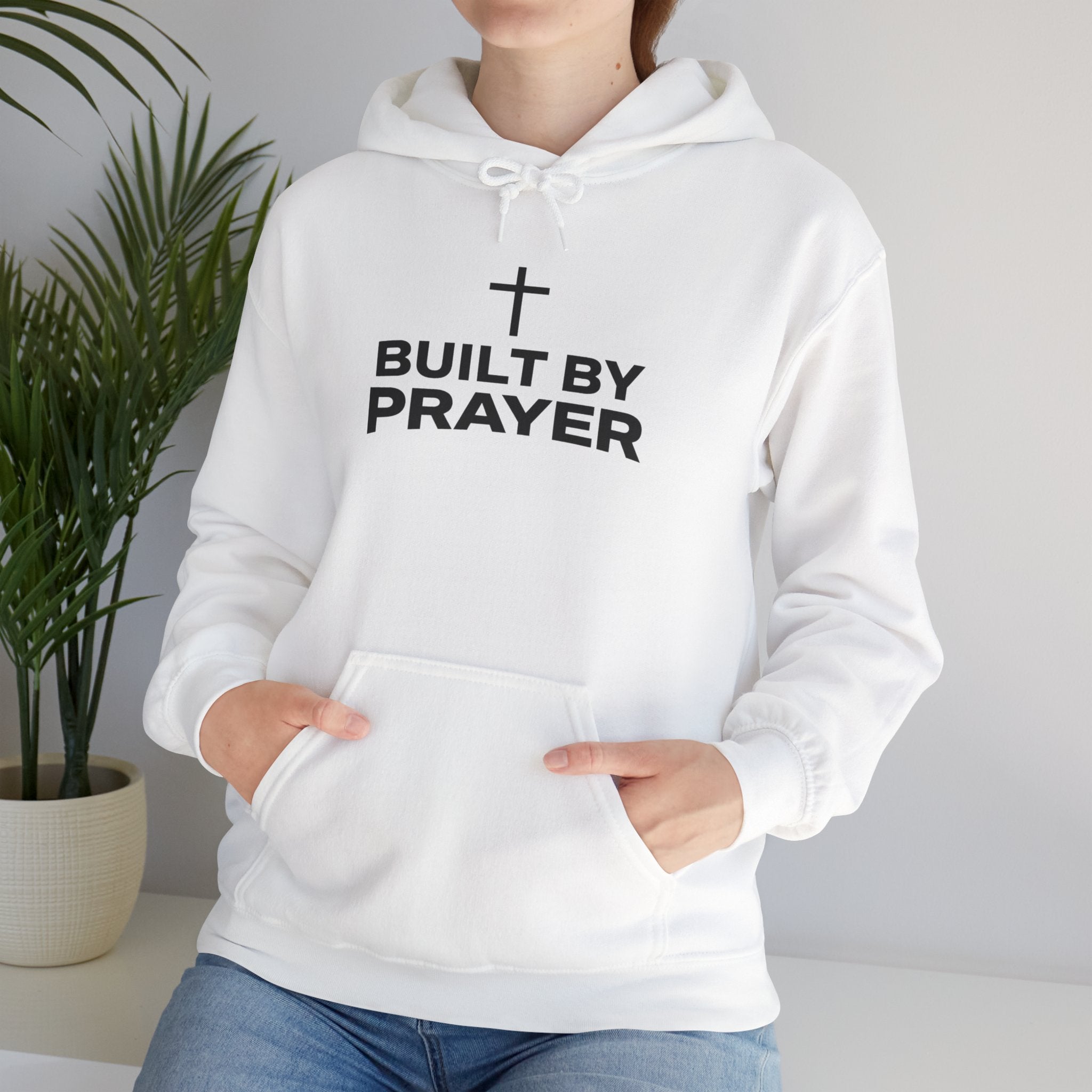 Built By Prayer Faith Hoodie