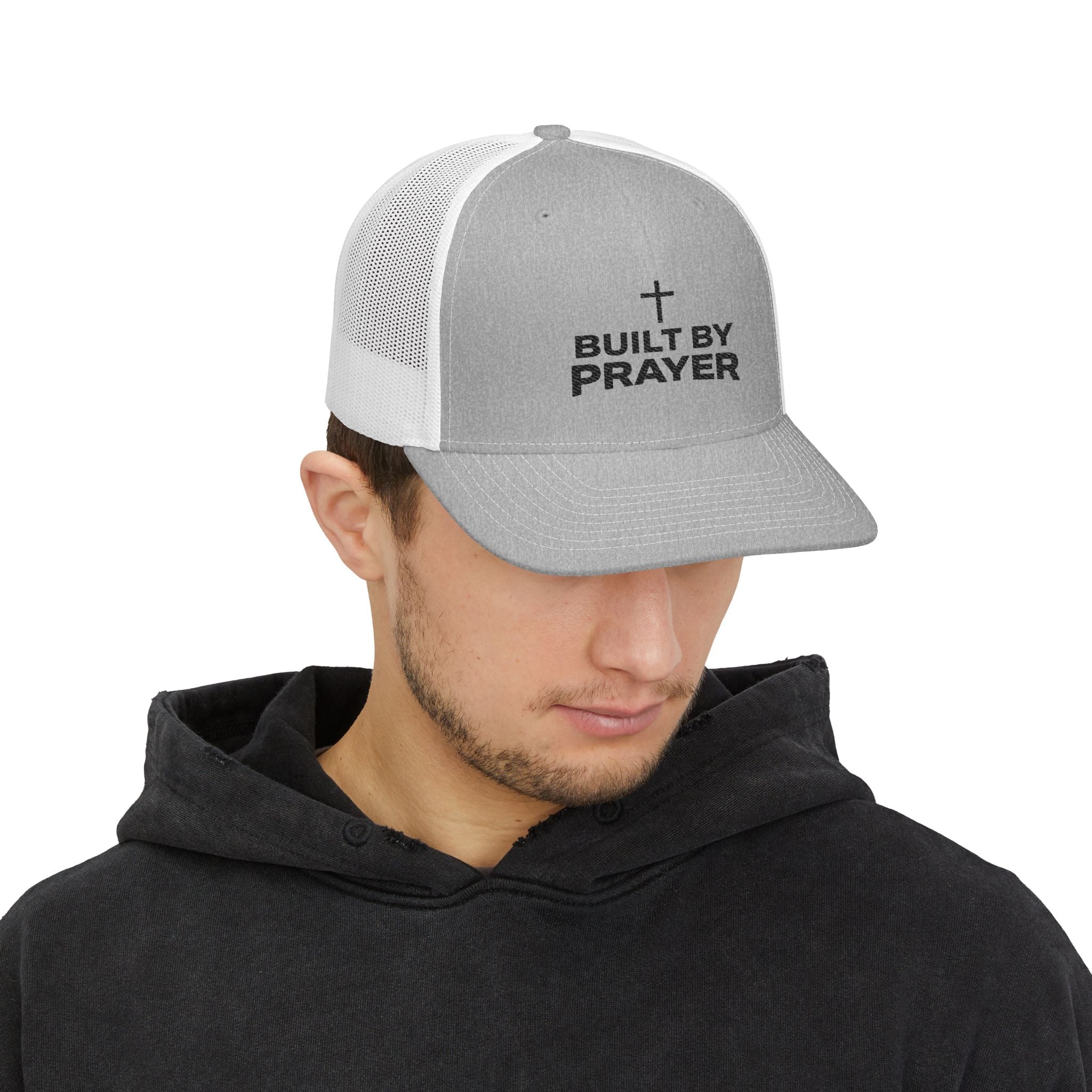 Built By Prayer Faith Embroidered Trucker Hat