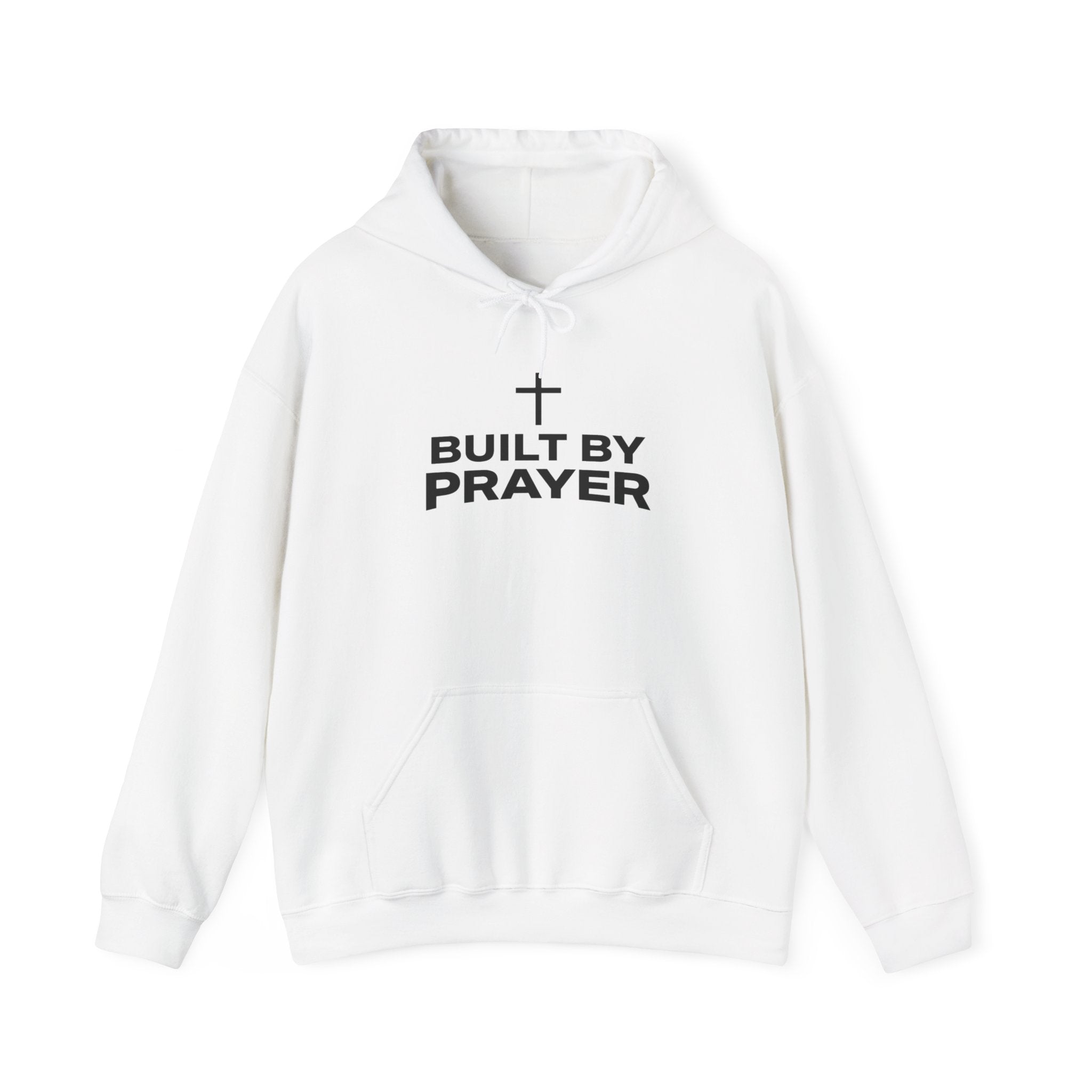 Built By Prayer Faith Hoodie